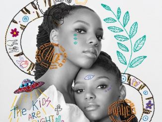 ALBUM: Chloe x Halle - The Kids Are Alright