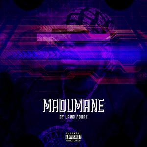EP: Dj Maphorisa – Madumane