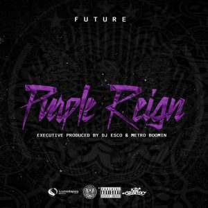ALBUM: Future - Purple Reign