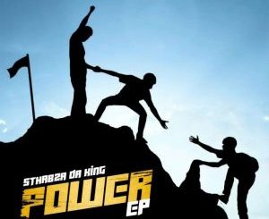 ALBUM: Sthabza Da King – Power