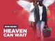 ALBUM: Don Bang – Heaven Can Wait