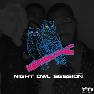 ALBUM: Drake - Night Owl Session 2