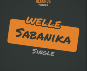 Welle SA – Sabanika (original Mix)