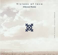 Roque & Nontu X – Visions Of Love (Vida-soul Remix)