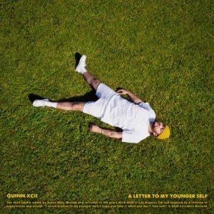Quinn XCII & Logic – A Letter To My Younger Self