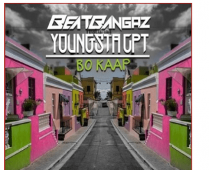 Beat Bangaz - Bo Kaap Ft. YoungstaCPT