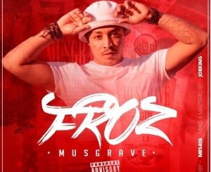 Froz - Musgrave