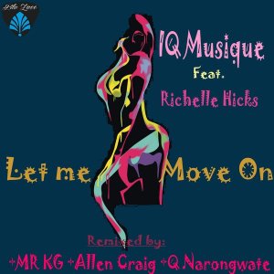 EP: IQ Musique & Richelle Hicks – Let Me Move On (Incl. Remixes)