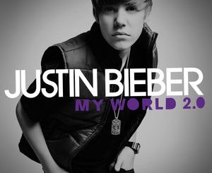 ALBUM: Justin Bieber - My World 2.0 (Bonus Track Version)