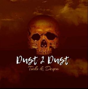 Tseks & Despa - Ereng Gong (Dust 2 Dust) 