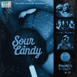 Lady Gaga & BLACKPINK – Sour Candy (feat. Nicki Minaj) [Mashup]