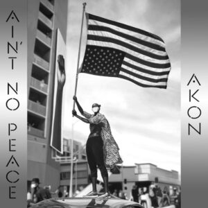 ALBUM: Akon – Ain’t No Peace