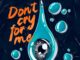 Alok, Martin Jensen & Jason Derulo – Don’t Cry For Me
