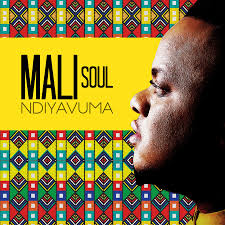 Mali Soul – Ndiyavuma