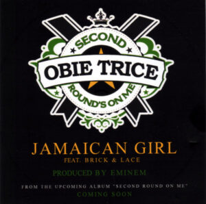 Obie Trice featuring Brick & Lace - Jamaican Girl