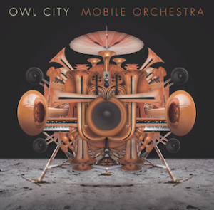 ALBUM: Owl City - Mobile Orchestra