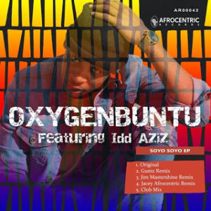 Oxygenbuntu - Soyo Soyo (Jim MasterShine Remix) Ft. Idd Aziz