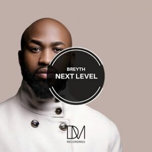 Breyth - Next Level (Original Mix)
