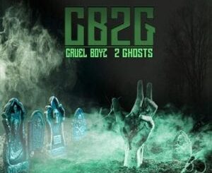 Cruel Boyz – 2 Ghosts