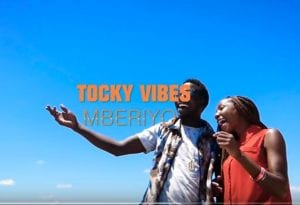 Tocky Vibes – Mberiyo