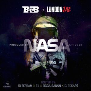 ALBUM: B.o.B & London Jae - Nasa
