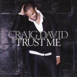 ALBUM: Craig David - Trust Me