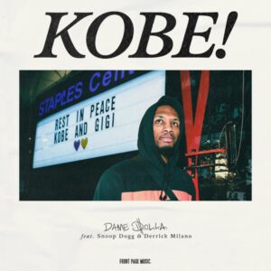 Dame D.O.L.L.A. – Kobe (feat. Snoop Dogg & Derrick Milano)