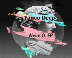 Yanco Deep – Weird’O