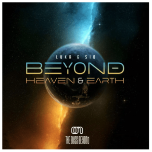 Sio & Luka – Beyond Heaven & Earth