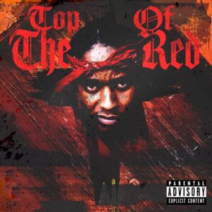 ALBUM: Chase Fetti & 38 Spesh – Top of the Red