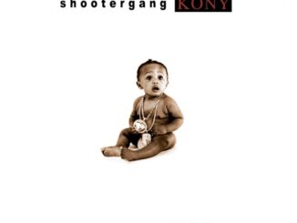 ALBUM: ShooterGang Kony – Still Kony 2