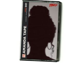 ALBUM: THEY. – The Amanda Tape