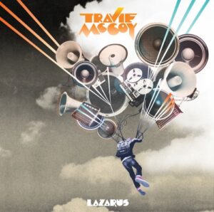ALBUM: Travie McCoy – Lazarus (Deluxe Version)