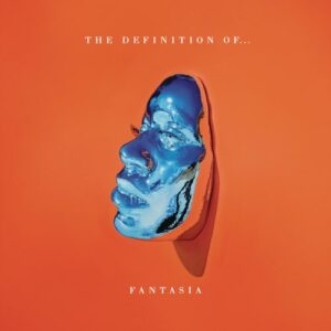 ALBUM: Fantasia – The Definition Of…
