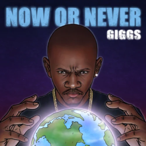 ALBUM: Giggs – Now or Never