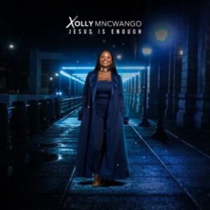 Xolly Mncwango – Jesus Do It