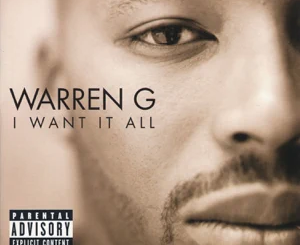 ALBUM: Warren G – I Want It All