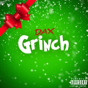 Dax – Grinch