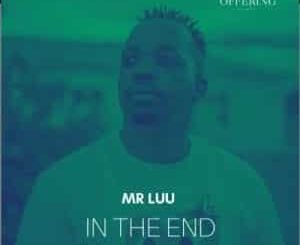 EP: Mr Luu – In The End