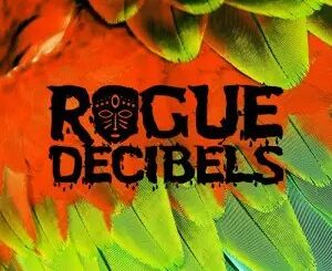 EP: Rogue – Decibels Vol.2, Part 1