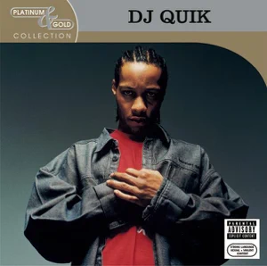 ALBUM: DJ Quik – DJ Quik: Platinum & Gold Collection