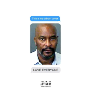 ALBUM: Kanye West – LOVE EVERYONE
