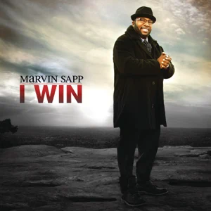 ALBUM: Marvin Sapp – I Win (Deluxe Version)
