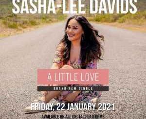 Sasha-Lee Davids – A Little Love
