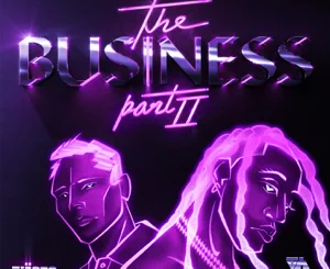 Tiësto, Ty Dolla $ign – The Business, Pt. II
