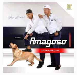 Amagoso – Ukholo Lwami