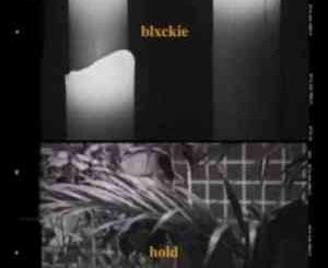 Blxckie – Hold