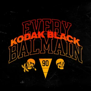 Kodak Black – Every Balmain