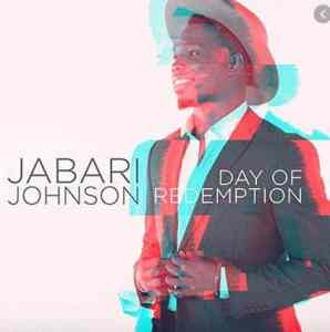 ALBUM: Jabari Johnson – Day of Redemption