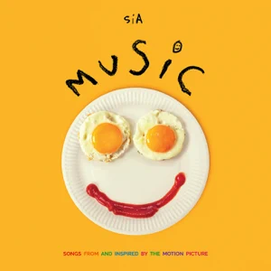 ALBUM: Sia – Music – Songs From and Inspired By the Motion Picture